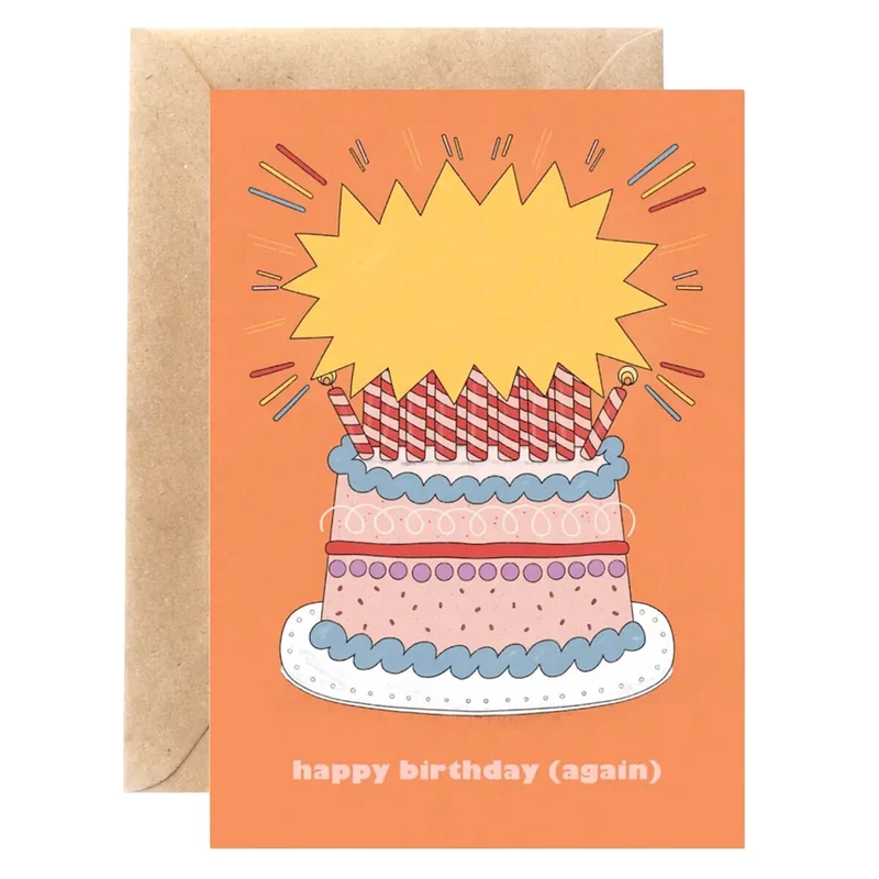 Happy Birthday Again Greetings Card by Hollie Fuller