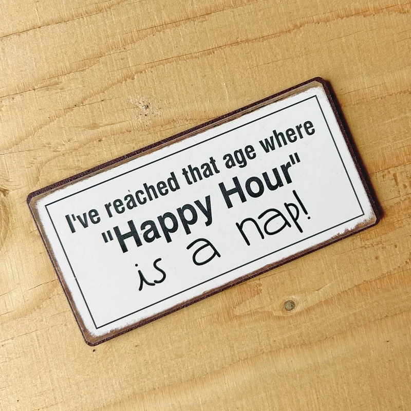 Magnet: "Happy hour" is a nap
