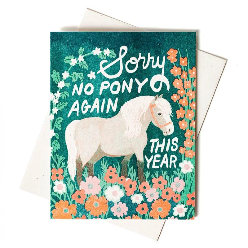 No Pony Birthday Greetings Card by Bromstad Printing Co.
