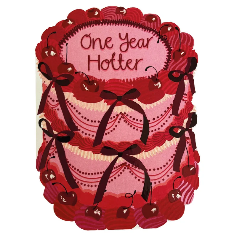 One Year Hotter Cake Shaped Greetings Card by Two For Joy Illustration