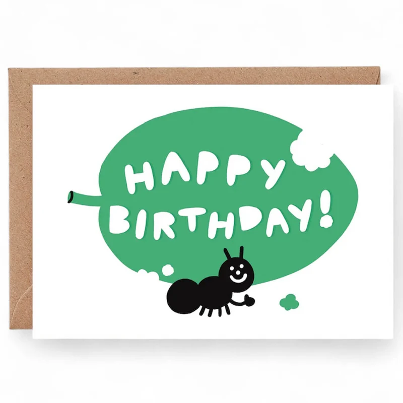 Happy Birthday Ant Greetings Card by Holly St Clair for Wrap